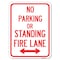 Signmission No Parking or Standing Fire Lane With Bidirectional Arrow Heavy-Gauge Aluminum Parking, A-1824-23684 A-1824-23684 - alternate 1